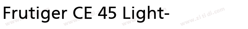 Frutiger CE 45 Light字体转换